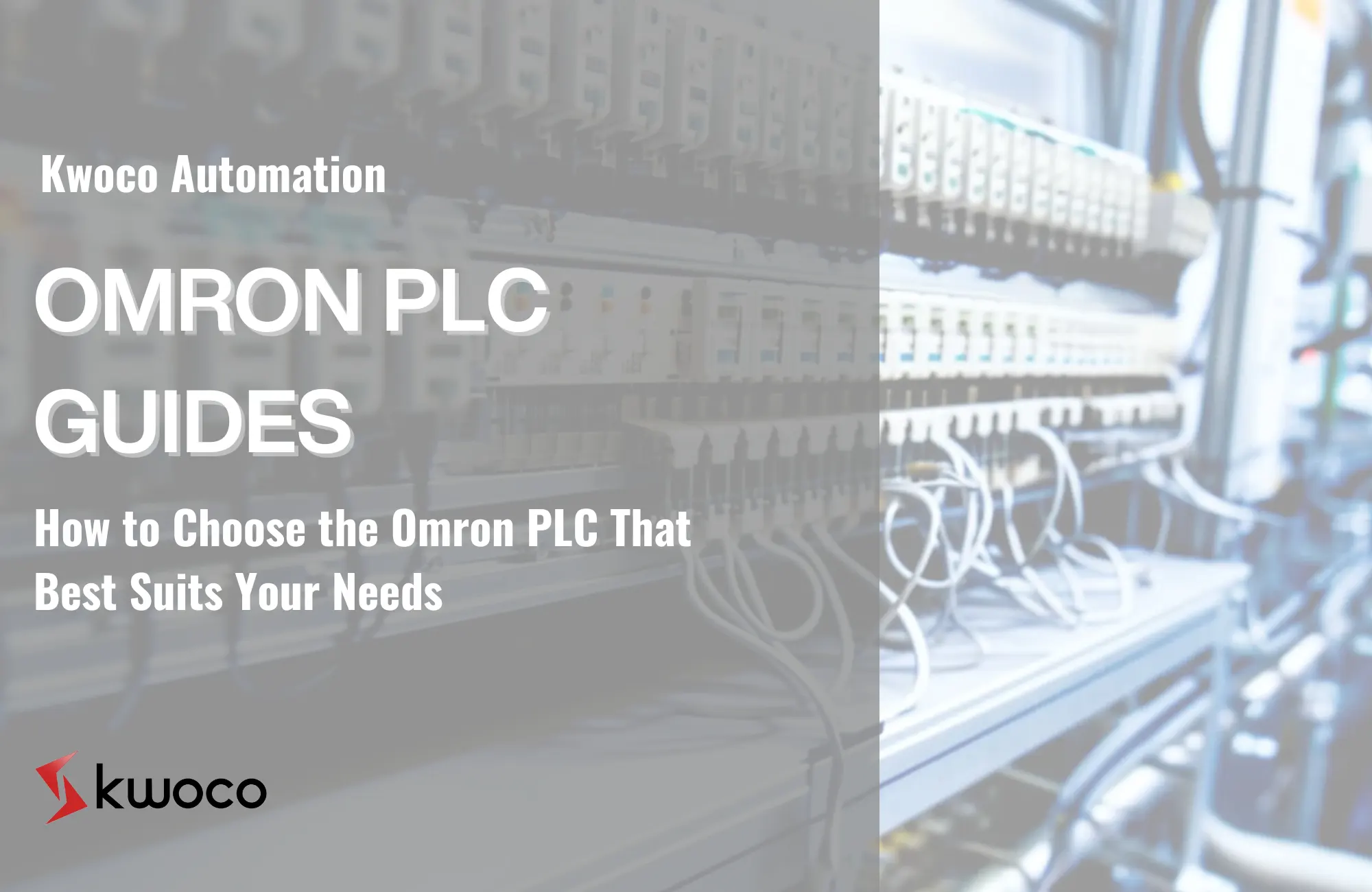 How to Choose the Omron PLC That Best Suits Your Needs