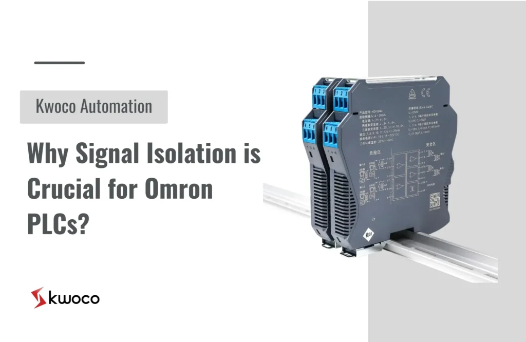 Why Signal Isolation is Crucial for Omron PLCs